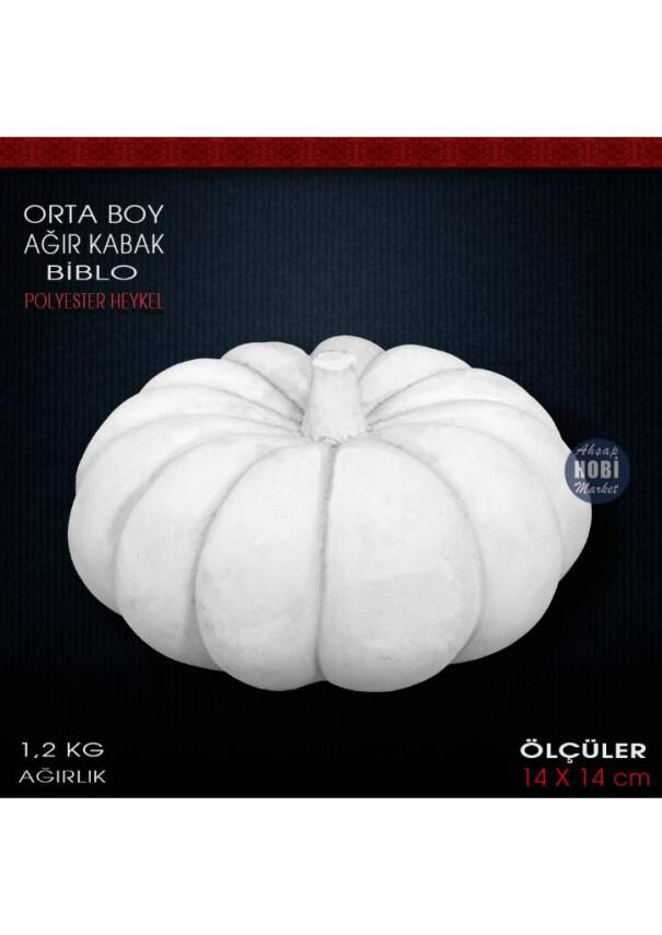 Ağır Kabak Biblo Orta Boy (14x14cm) Ham Polyester 1,2 kg - 1