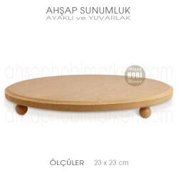 Ahşap Ayaklı Yuvarlak Sunumluk (23x23 cm) - Tual Hobi Craft İst