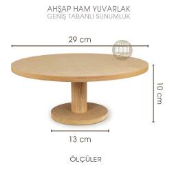 Ahşap Geniş Tabanlı Yuvarlak Servis Standı (29x29x10 cm) - Tual Hobi Craft İst (1)