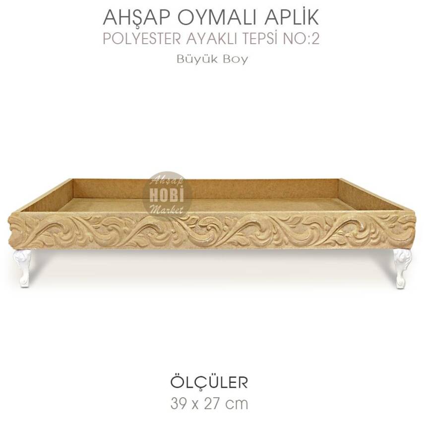 Ahşap Oymalı Aplik Tepsi Büyük Model 2 (39x27cm) Polyester Ayaklı - 1