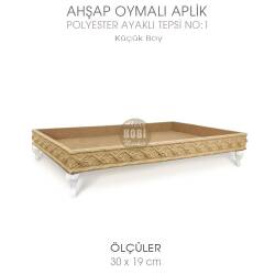 Ahşap Oymalı Aplik Tepsi Küçük Model 1 (30x19cm) Polyester Ayaklı - Tual Hobi Sanat (1)