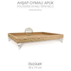 Ahşap Oymalı Aplik Tepsi Küçük Model 2 (30x19cm) Polyester Ayaklı - Tual Hobi Sanat (1)