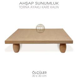 Ahşap Torna Ayaklı Yuvarlak Sunumluk (30x30 cm) OSU28 - Tual Hobi Sanat