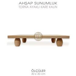 Ahşap Torna Ayaklı Yuvarlak Sunumluk (30x30 cm) OSU28 - Tual Hobi Sanat (1)