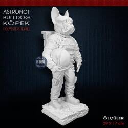 Astronot Bulldog Köpek Heykeli (39x17 cm) Ham Polyester - Tual Hobi Sanat