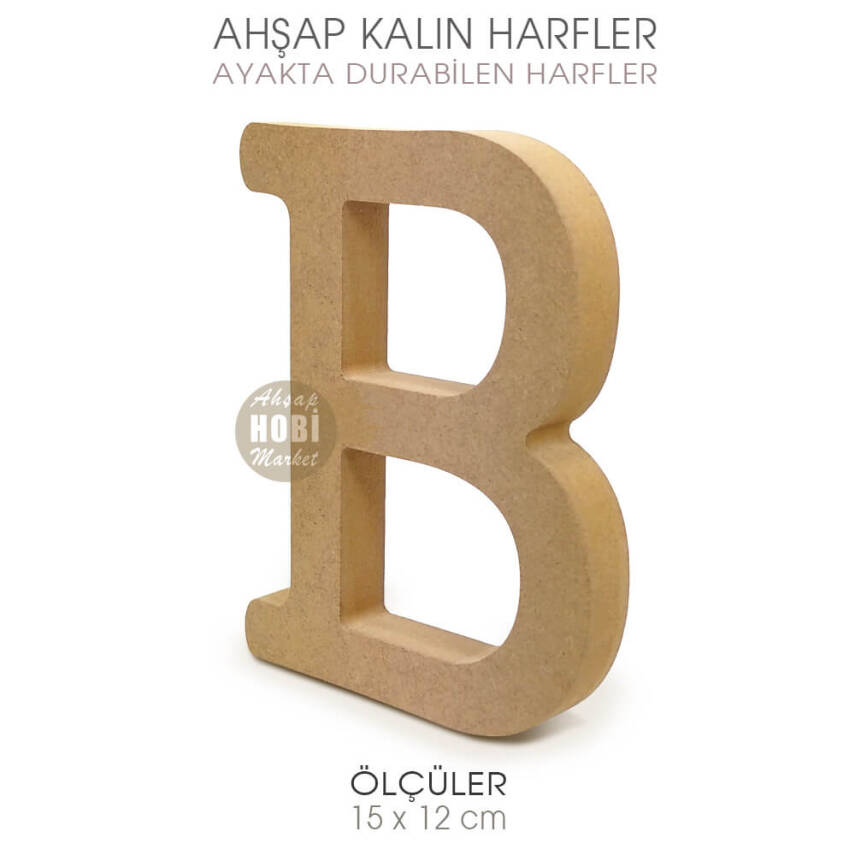 Ayakta Durabilen Kalın B Harfi (15x12 cm) Ham Ahşap - 1