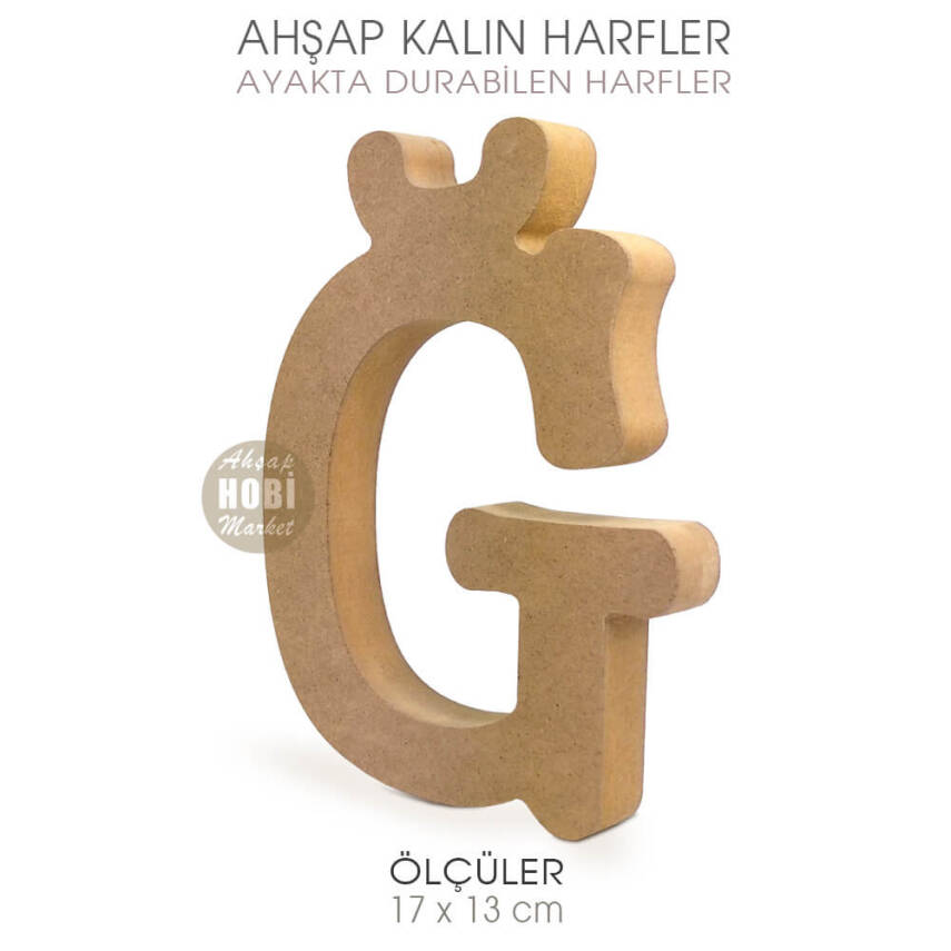 Ayakta Durabilen Kalın Ğ Harfi (17x13 cm) Ham Ahşap - 1