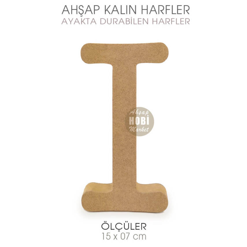 Ayakta Durabilen Kalın I Harfi (15x7 cm) Ham Ahşap - 2
