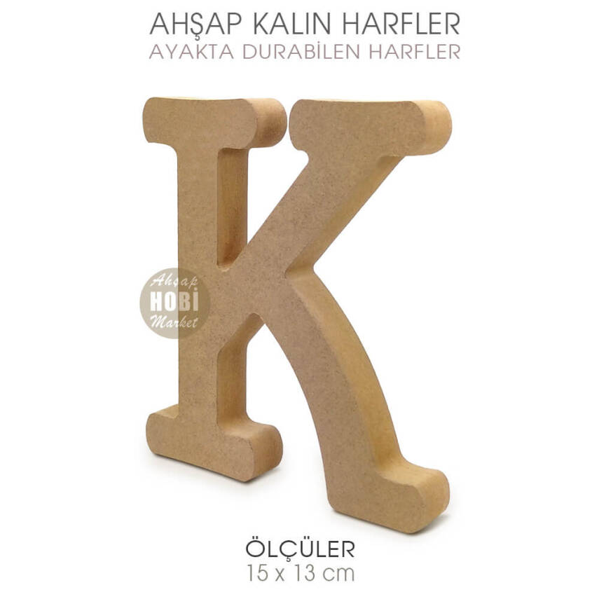Ayakta Durabilen Kalın K Harfi (15x13 cm) Ham Ahşap - 1