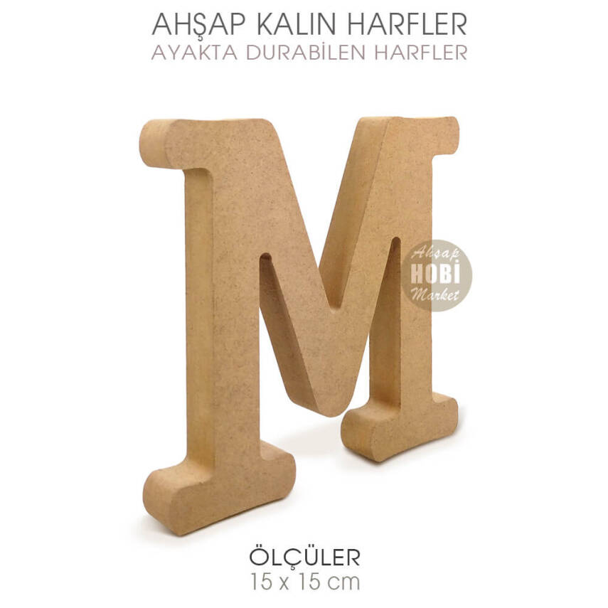 Ayakta Durabilen Kalın M Harfi (15x15 cm) Ham Ahşap - 1