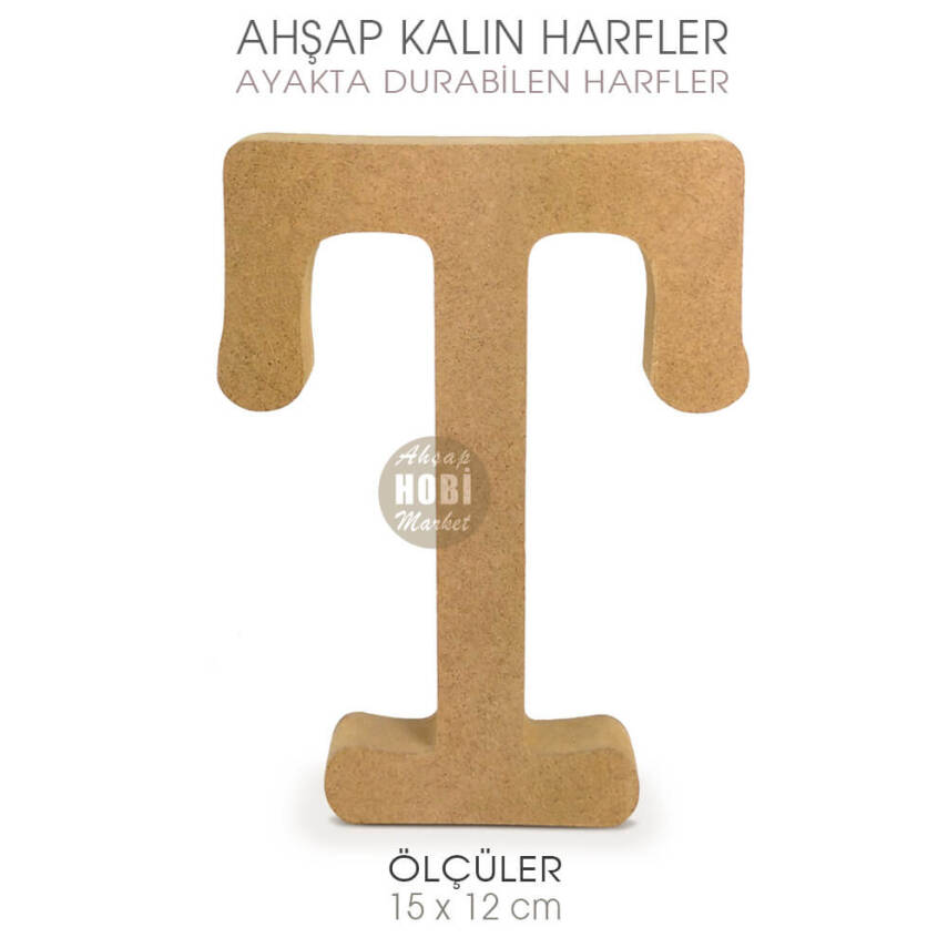Ayakta Durabilen Kalın T Harfi (15x12 cm) Ham Ahşap - 2