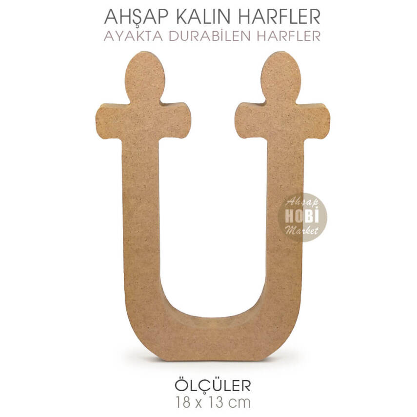 Ayakta Durabilen Kalın Ü Harfi (18x13 cm) Ham Ahşap - 2