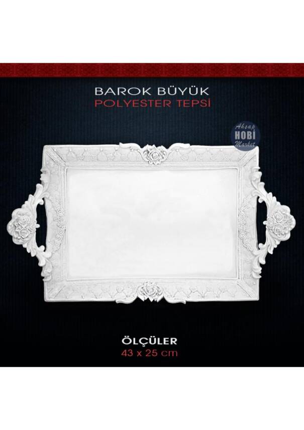 Barok Büyük Tepsi 43x25 cm Ham Polyester - 1