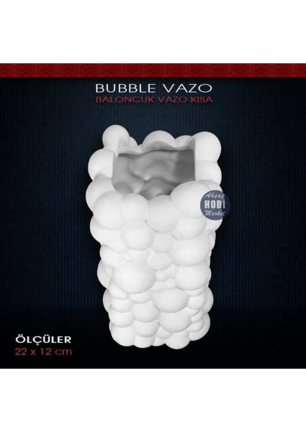 Bubble Vazo Kısa Ham Polyester (22x12cm ) Baloncuk Vazo - 2