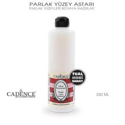 Cadence Parlak Yüzey Astarı 250 ml - Cadence