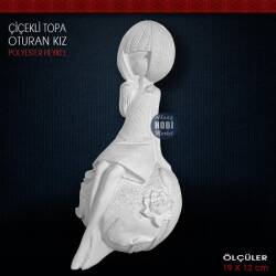 Çiçekli Topa Oturan Kız Biblo (19x12 cm) Ham Polyester - Tual Hobi Sanat