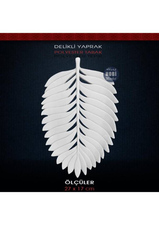 Dekoratif Delikli Yaprak Tabak (27x17cm) Ham Polyester - 1