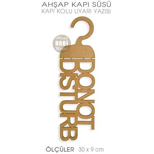 Do Not Disturb Kapı Kolu Uyarı Yazısı (30x9 cm) - 1