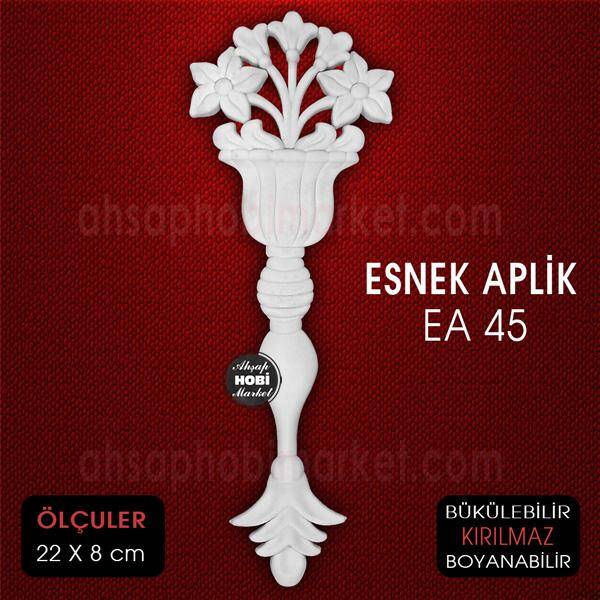 Esnek Aplik EA 45 Tamamlayıcı Obje (22x8 cm) - 1