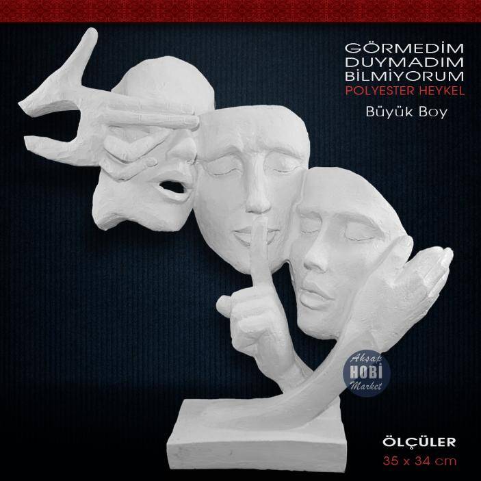 Görmedim Duymadım Bilmiyorum Heykel Büyük (35x34 cm) - 1