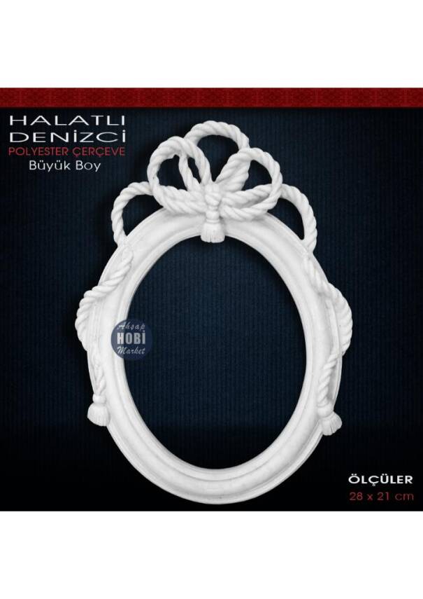 Halatlı Denizci Çerçeve Büyük Boy (28X21cm) Ham Polyester - 1