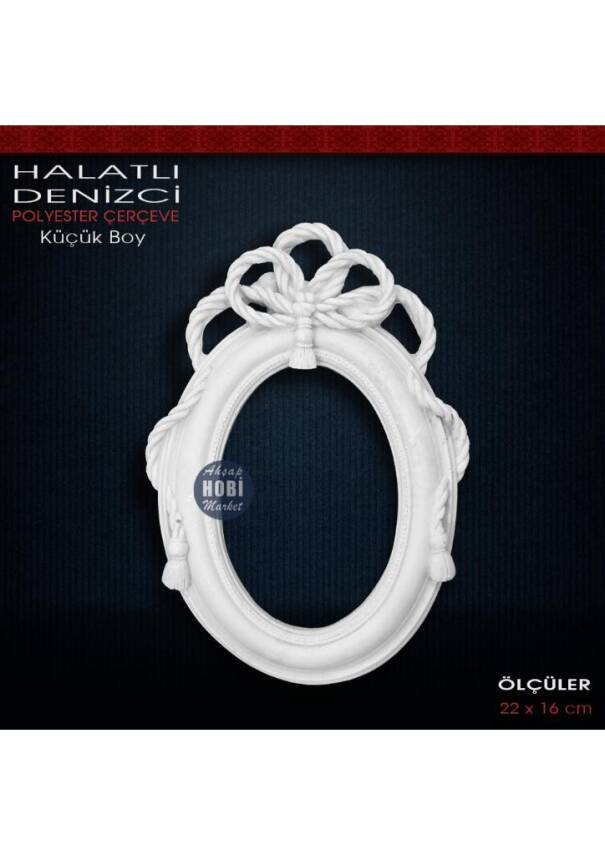 Halatlı Denizci Çerçeve Küçük Boy (22X16cm) Ham Polyester - 1