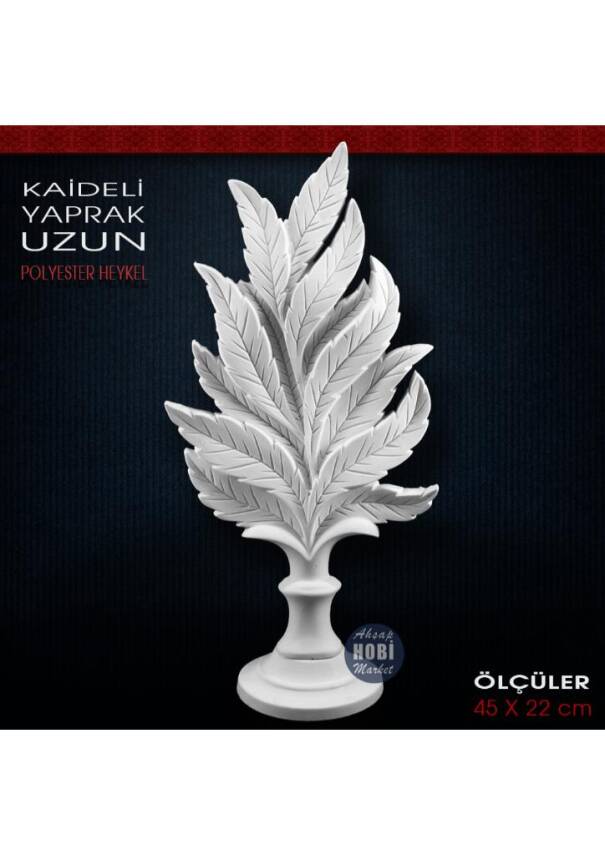 Kaideli Yaprak Heykeli Uzun Boy (45x22 cm) Ham Polyester - 1