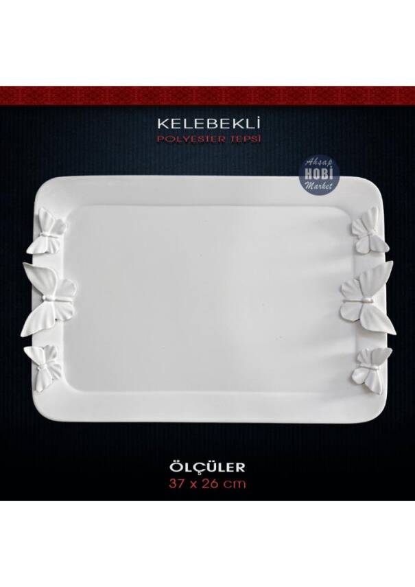 Kelebekli Tepsi (37x26 cm) Ham Polyester - 1