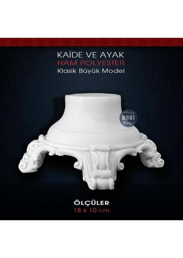 Polyester Kaide ve Ayak Klasik Büyük Model (18x10cm) - 1