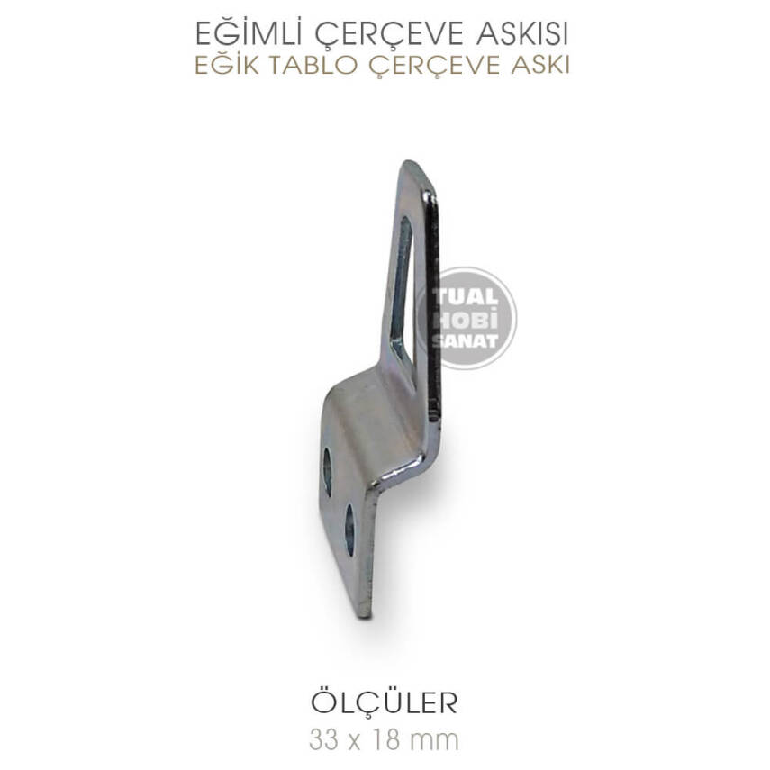 Tablo Çerçeve Askı Aparatı Eğik (33x18 mm) - 2