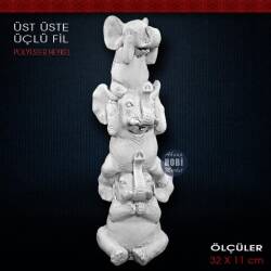 Üst Üste 3'lü Fil Biblo (32x11 cm) Ham Polyester - Tual Hobi Sanat