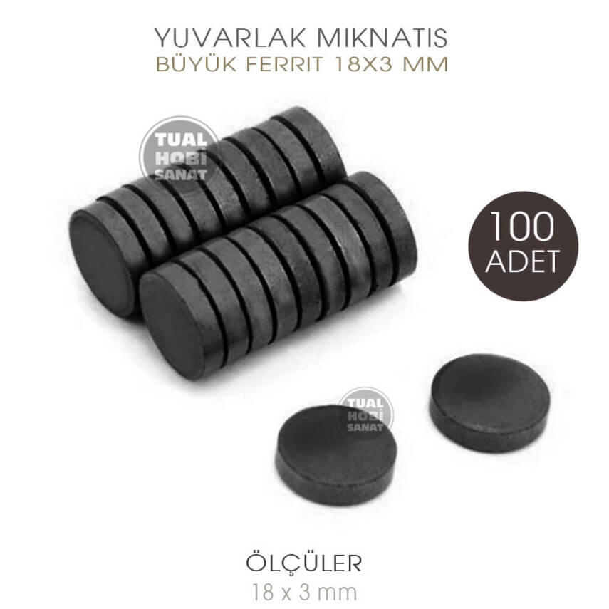 Yuvarlak Mıknatıs Büyük Boy Ferrit 18x3 mm 100 adet - 1